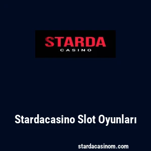 Stardacasino Slot Oyunları