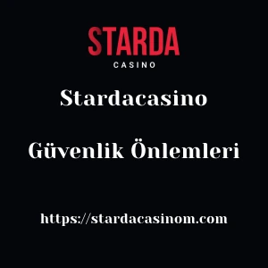 Stardacasino Güvenlik Önlemleri