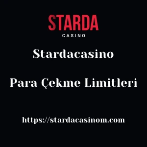 Stardacasino Para Çekme Limitleri