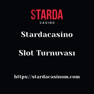 Stardacasino Slot Turnuvası